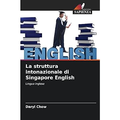 La struttura intonazionale di Singapore English
