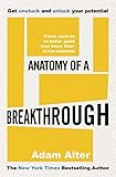 ted altruism  Anatomy of a Breakthrough: How to get unstuck and unlock your potential