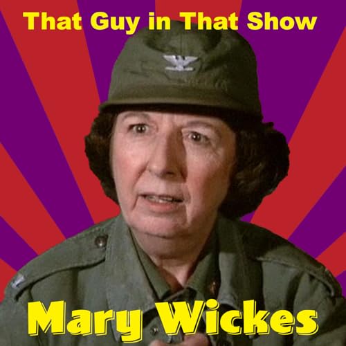 The Remarkable Life & Career of Mary Wickes | Hollywood's Sharpest Supporting Star