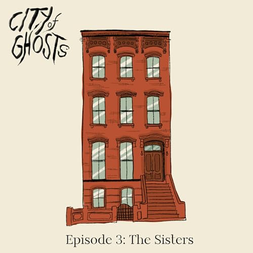 Episode 3: The Sisters cover art