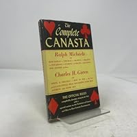 The Complete Canasta With the Official Rules and Play B000NSJFPA Book Cover