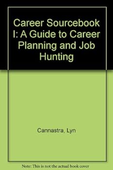 Paperback Career Sourcebook I: A Guide to Career Planning and Job Hunting Book