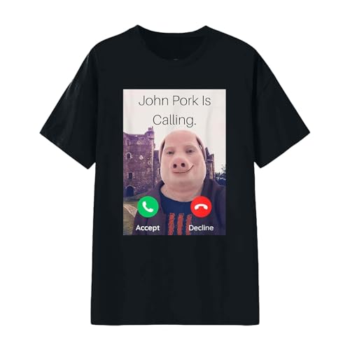 Camiseta unisex con el meme 'John Pork is Calling' - Divertida prenda con carácter de culto | Camiseta humorística para conocedores de la cultura de Internet, M