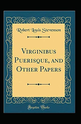 Virginibus Puerisque Annotated B09GJS7R3S Book Cover
