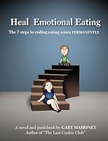 Heal Emotional Eating 0971714878 Book Cover