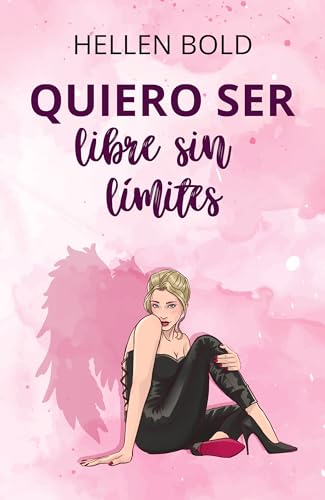Quiero ser libre sin límites