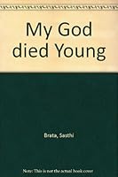 My God died Young B000LENTUS Book Cover