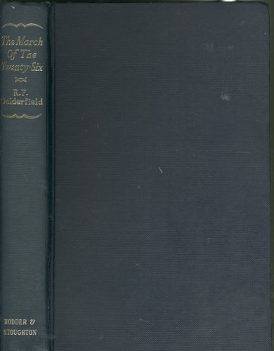 THE MARCH OF THE TWENTY-SIX The Story of Napole... B0000CLDYW Book Cover