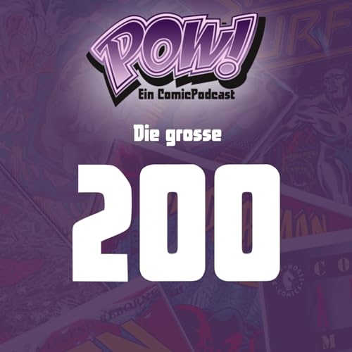 Ep. 200: Die gro&szlig;e 200 Titelbild
