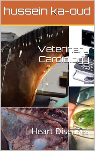 Veterinary Cardiology: Heart Diseases (English Edition)