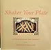 Shaker Your Plate: Of Shaker Cooks and Cooking