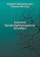 Kleinere Sanskritphilologische Schriften 5519120269 Book Cover