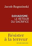 Djihadisme : le retour du sacrifice