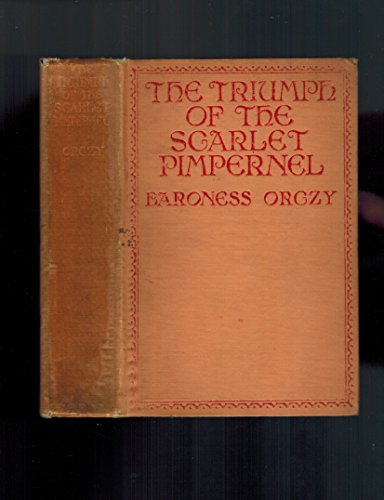 The Triumph of the Scarlet Pimpernel B00Q5EUL9U Book Cover