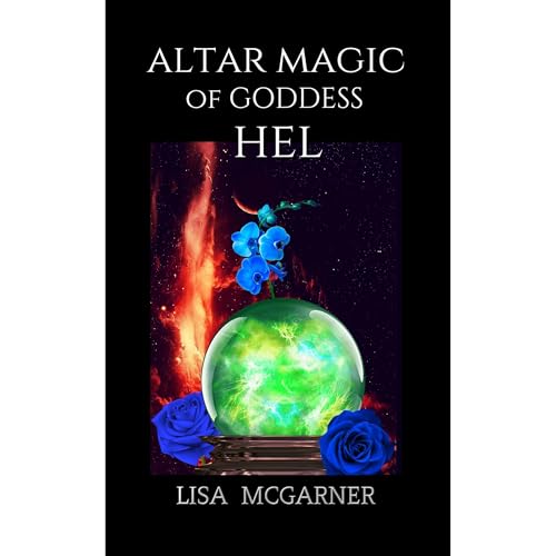Altar Magic of Goddess Hel by Lisa McGarner episode artwork