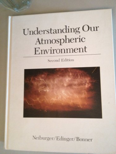 Understanding Our Atmospheric Environment 0716713489 Book Cover