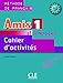Amis Et Compagnie Level 1 Workbook (French Edition)