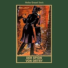 Der Spion von Ortry cover art