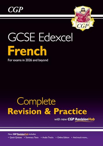 New GCSE French Edexcel Complete Revision & Practice with CGP RevisionHub (for exams from 2026): Includes Audio & Online Tests (CGP Edexcel GCSE French)