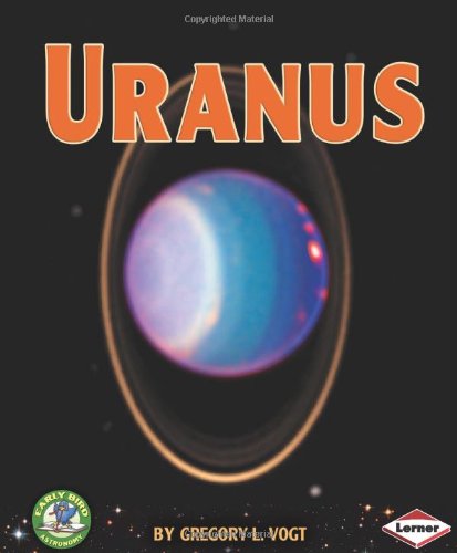 Buy Uranus (Early Bird Astronomy) — BookShops.in