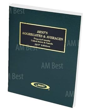 Paperback Best's Aggregates & Averages P/C 2017 Book