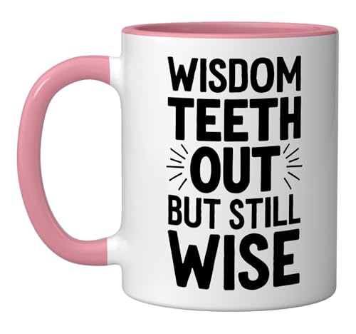 Wisdom Teeth Out But Still Wise Ceramic Mug, Pink/White