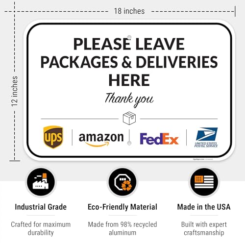 Image of Package Delivery Sign, Delivery Instructions Package and Deliveries Here Sign, 12x18 Inches, Rust Free .063 Aluminum, Fade Resistant, Made in USA