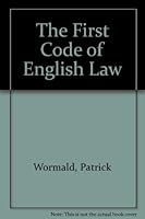 The First Code of English Law 095511960X Book Cover