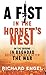 A Fist In the Hornet's Nest: On the Ground In Baghdad Before, During & After the War