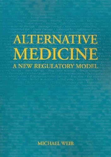 Buy Alternative Medicine: A New Regultory Model — BookShops.in