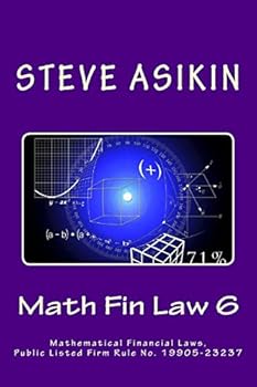 Paperback Math Fin Law 6: Mathematical Financial Laws, Public Listed Firm Rule No. 19905-23237 Book