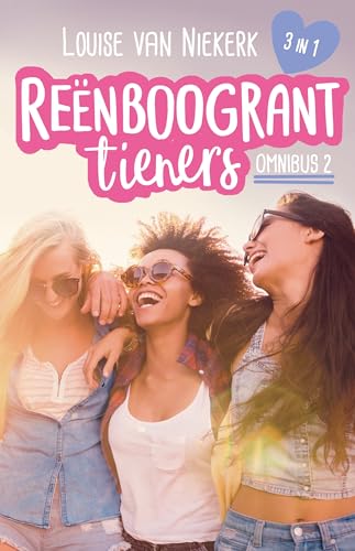 Reënboogrant Tieners: Omnibus 2 (Afrikaans Edition)