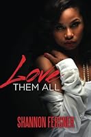 Love Them All 1532827083 Book Cover