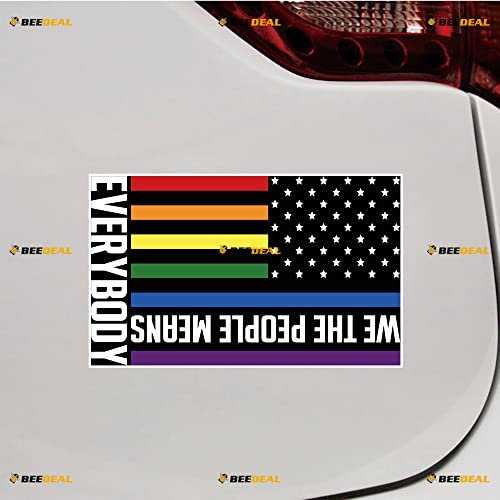Image of LGBT American Rainbow Flag We The People Means Everybody Gay Pride Sticker Decal Vinyl - 2 Pack Glossy, 4 Inches, 6 Inches - for Car Boat Laptop Cup