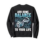Add Some Balance To Your Life Hoverboard Rider Sweatshirt