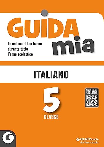 Guida Mia. Italiano. Per La Scuola Elementare (Vol. 5)