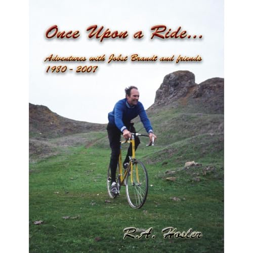 Once Upon a Ride (Authored by Ray Hosler)