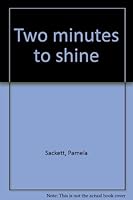 Two Minutes To Shine - Book IV 0573626855 Book Cover