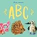 Flora Forager ABC (Alphabet Books for Kids Ages 3-5)