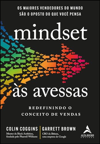 Mindset às Avessas: Redefinindo o Conceito de Vendas