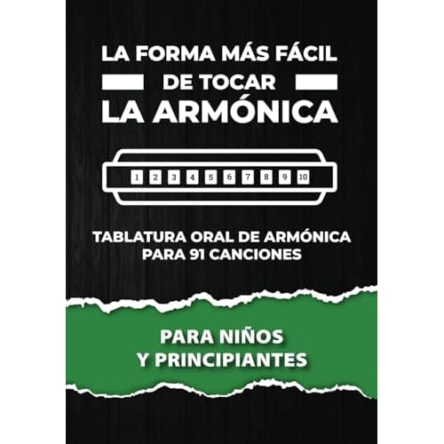 La forma más fácil de tocar la armónica. Para niños y principiantes