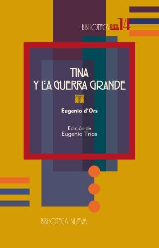TINA Y LA GUERRA GRANDE (Biblioteca del 14 nº 79)