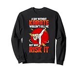 Lustiges Shotokan Karate Sweatshirt