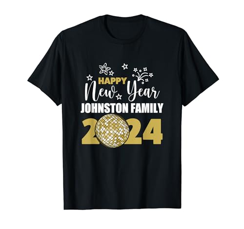 Happy New Year Johnston Family 2024 Matching Family Pajamas T-Shirt