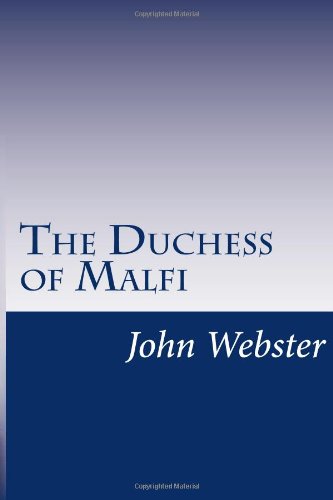The Duchess of Malfi