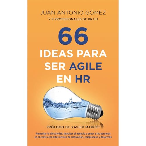 66 IDEAS PARA SER AGILE EN HR Audiolibro Por JUAN ANTONIO GOMEZ GARCIA arte de portada