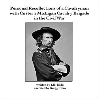 Personal Recollections of a Cavalryman With Custer's Michigan Cavalry Brigade in the Civil War Audiolibro Por James Harvey Ki