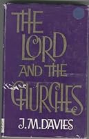 The Lord and the Churches 0720800757 Book Cover