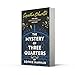 The Mystery of Three Quarters: The New Hercule Poirot Mystery