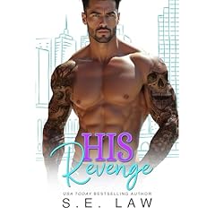 His Revenge Audiobook By S.E. Law cover art